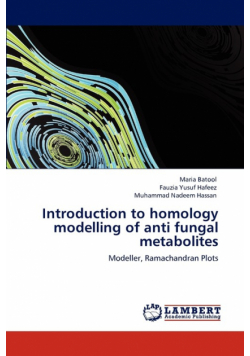 Introduction to Homology Modelling of Anti Fungal Metabolites