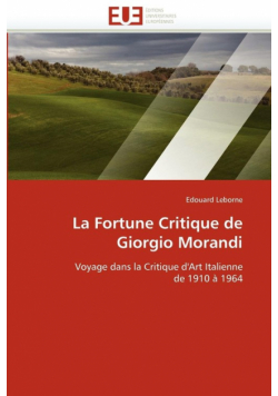 La fortune critique de giorgio morandi