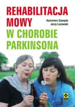 Rehabilitacja mowy w chorobie parkinsona
