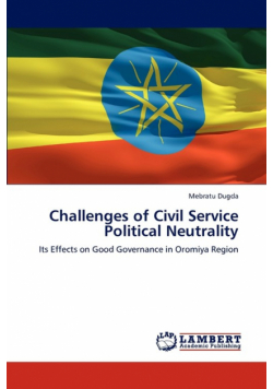 Challenges of Civil Service Political Neutrality