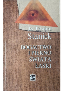 Bogactwo i piękno świata łaski