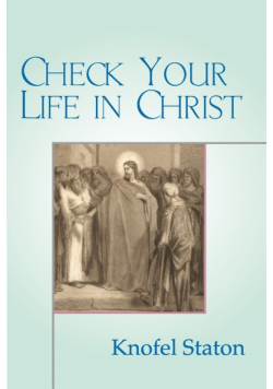 Check Your Life in Christ