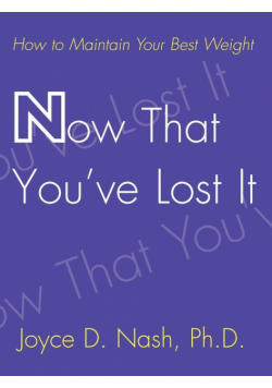 Now That You've Lost It