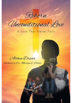 Reborn Unconditional Love