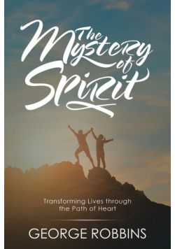 The Mystery of Spirit