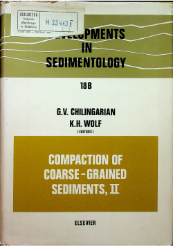Compaction of Coarse Grained Sediments