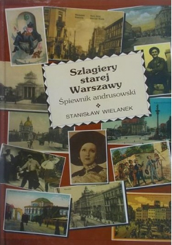 Szlagiery starej Warszawy