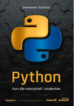 Python. Kurs dla nauczycieli i studentów w.2