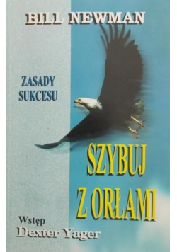Szybuj z orłami