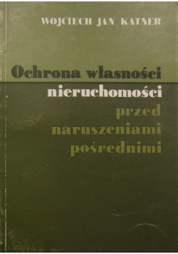 Ochrona własności nieruchomości