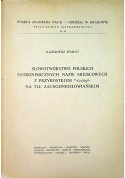 Słowotwórstwo Polskich Patronimicznych Nazw Miejscowych z  Przedrostkiem - ( ov ) itjo - na Tle Zachodniosłowiańskim