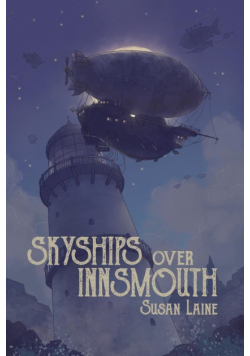 Skyships Over Innsmouth