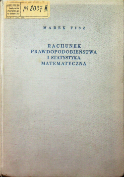 Rachunek prawdopodobieństwa i statystyka matematyczna