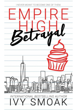 Empire High Betrayal