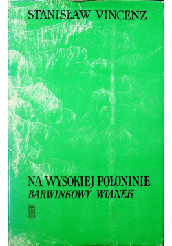 Na wysokiej połoninie Barwnikowy wianek
