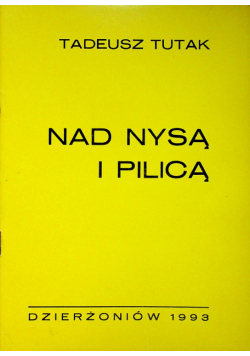 Nad Nysą i Pilicą