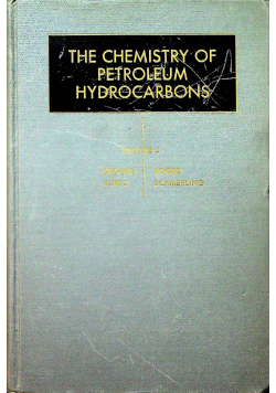 The chemistry of petroleum hudrocarbons tom II