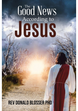 The Good News According to Jesus