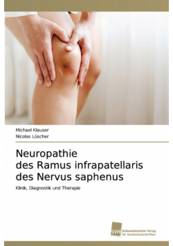 Neuropathie des Ramus infrapatellaris des Nervus saphenus