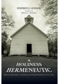 A Holiness Hermeneutic
