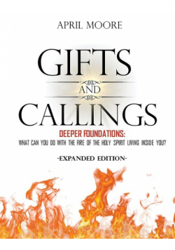 Gifts and Callings Expanded Edition