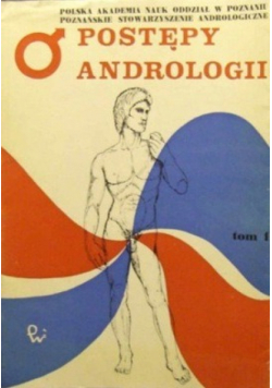 Postępy andrologii tom I