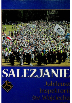 Salezianie Jubileusz inspektori Św. Wojciecha w Pile