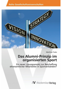 Das Alumni-Prinzip im organisierten Sport