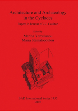 Architecture and Archaeology in the Cyclades
