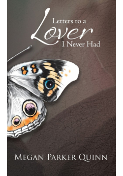 Letters to a Lover I Never Had