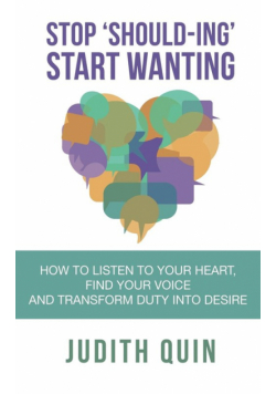 Stop Shoulding Start Wanting