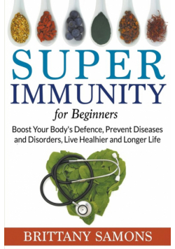 Super Immunity For Beginners