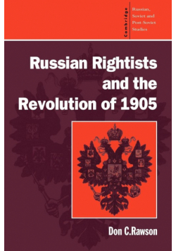 Russian Rightists and the Revolution of 1905