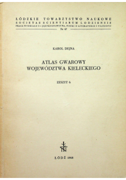 Atlas gwarowy województwa kieleckiego zeszyt 6