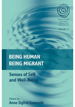 Being Human, Being Migrant