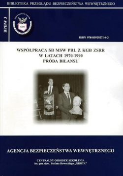Współpraca SB MSW PRL z KGB ZSRR w latach 1970 - 1990