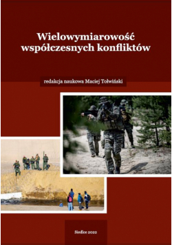 Wielowymiarowość współczesnych konfliktów