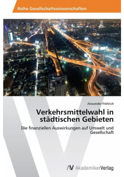 Verkehrsmittelwahl in städtischen Gebieten