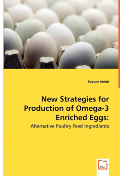 New Strategies for Production of Omega-3 Enriched Eggs