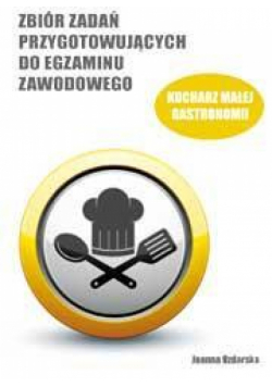 Zb. zadań przyg. do egz. zaw. kucharz małej gastr.