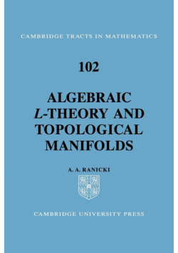 Algebraic L-Theory and Topological Manifolds