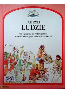 Jak żyli ludzie