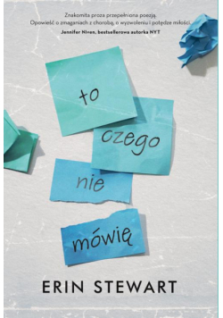 To, czego nie mówię