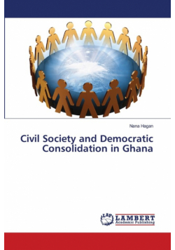 Civil Society and Democratic Consolidation in Ghana