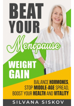 Beat Your Menopause Weight Gain