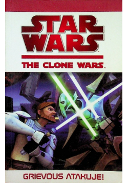 Star Wars The Clone Wars Grievous Atakuje