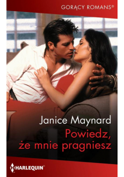 Powiedz, że mnie pragniesz