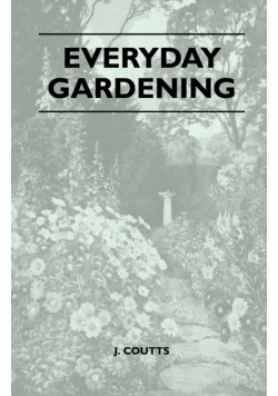 Everyday Gardening