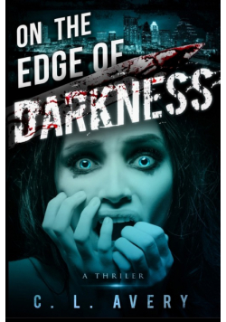On the Edge of Darkness