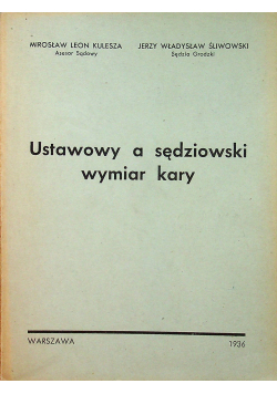 Ustawowy a sędziowski wymiar kary 1936r